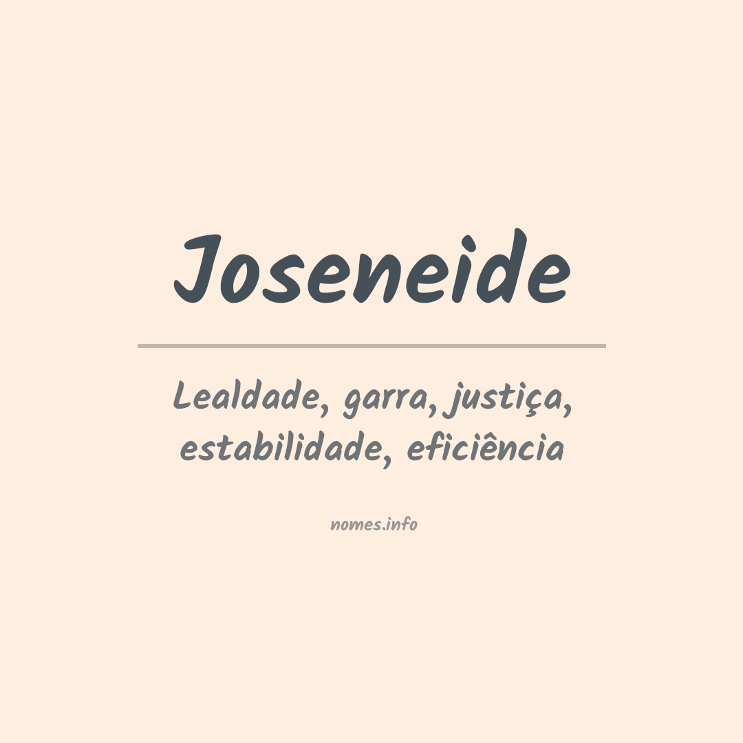 Significado do nome Joseneide