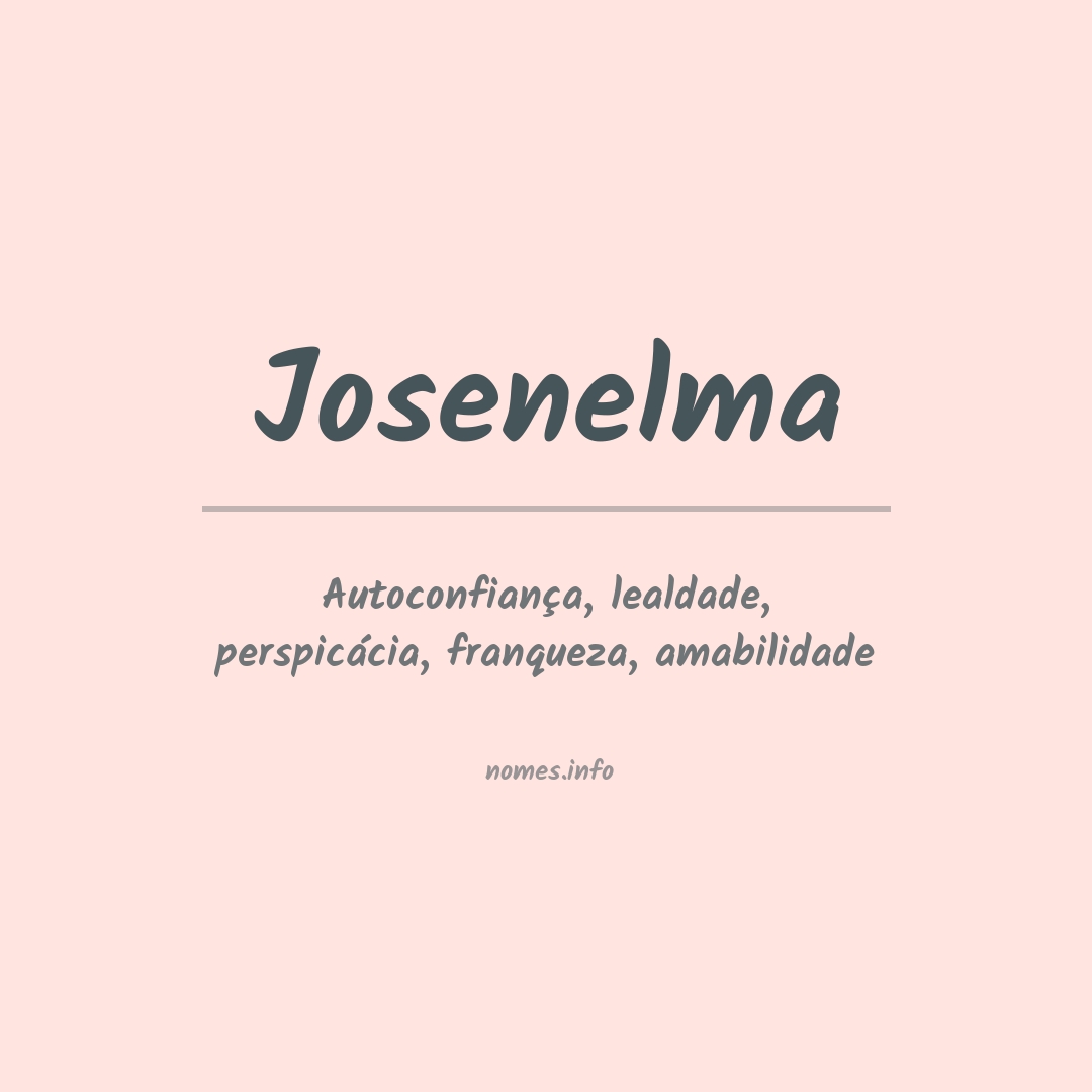 Significado do nome Josenelma