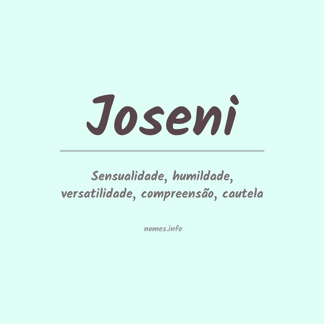 Significado do nome Joseni