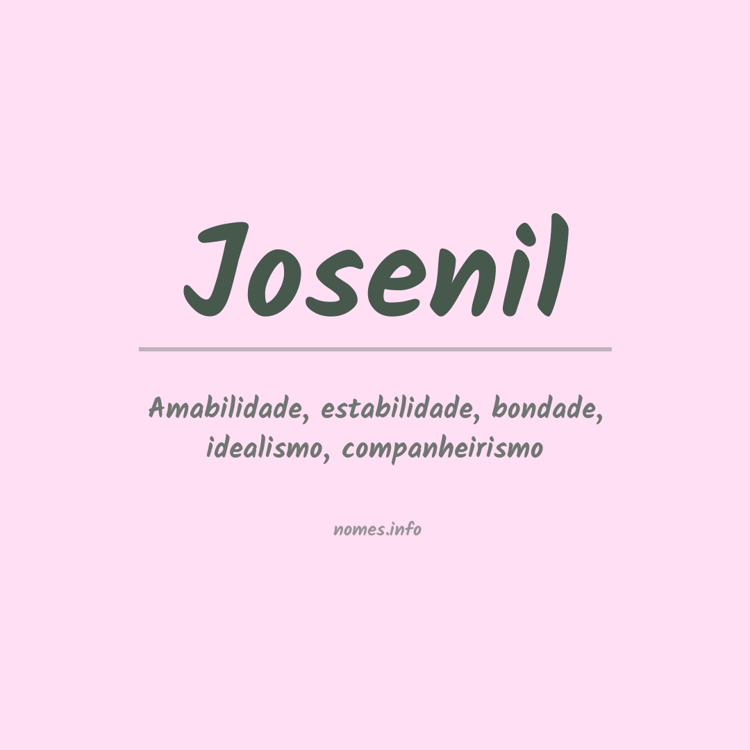 Significado do nome Josenil