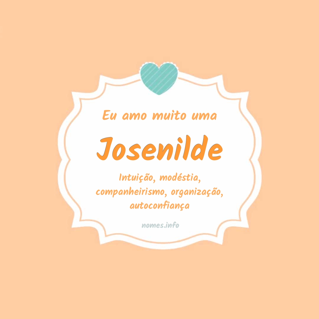 Eu amo muito Josenilde