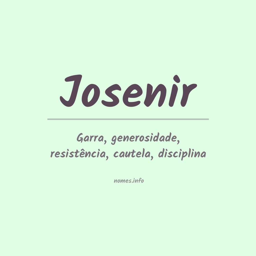 Significado do nome Josenir