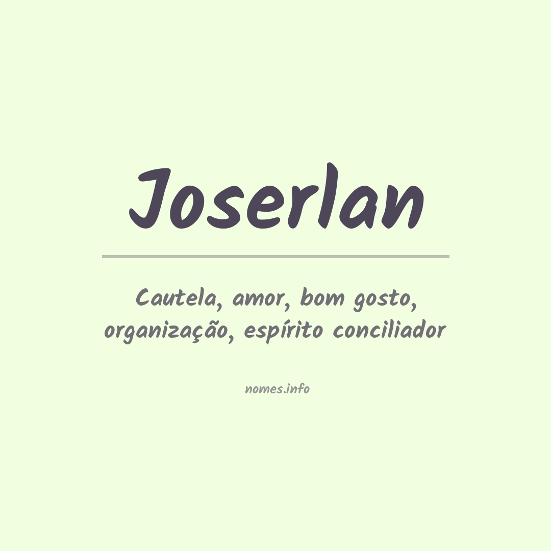 Significado do nome Joserlan