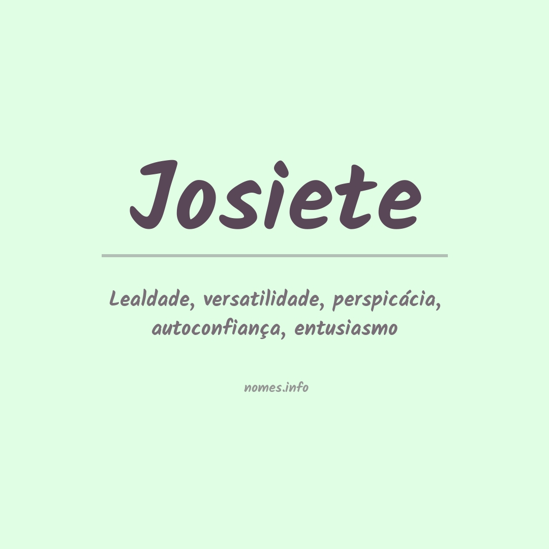 Significado do nome Josiete