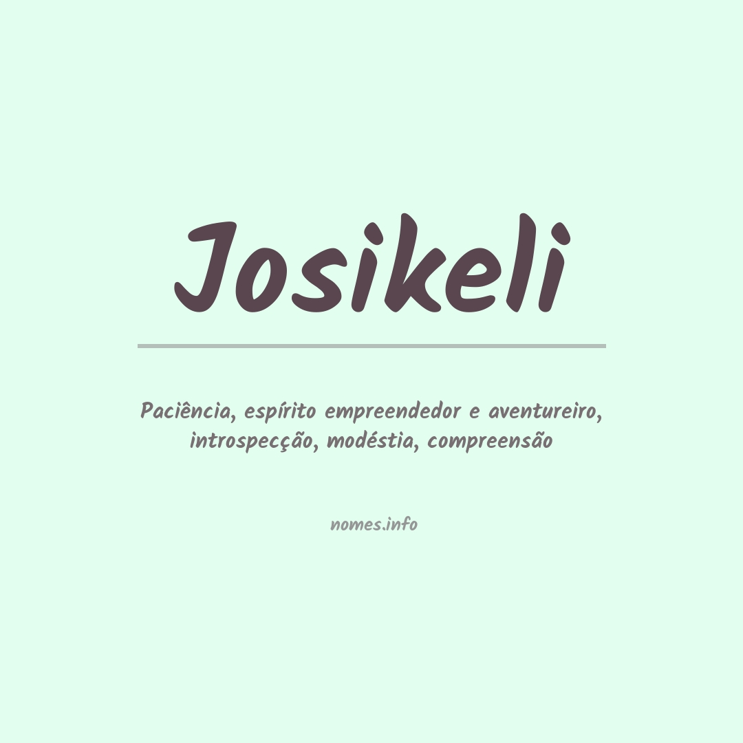Significado do nome Josikeli
