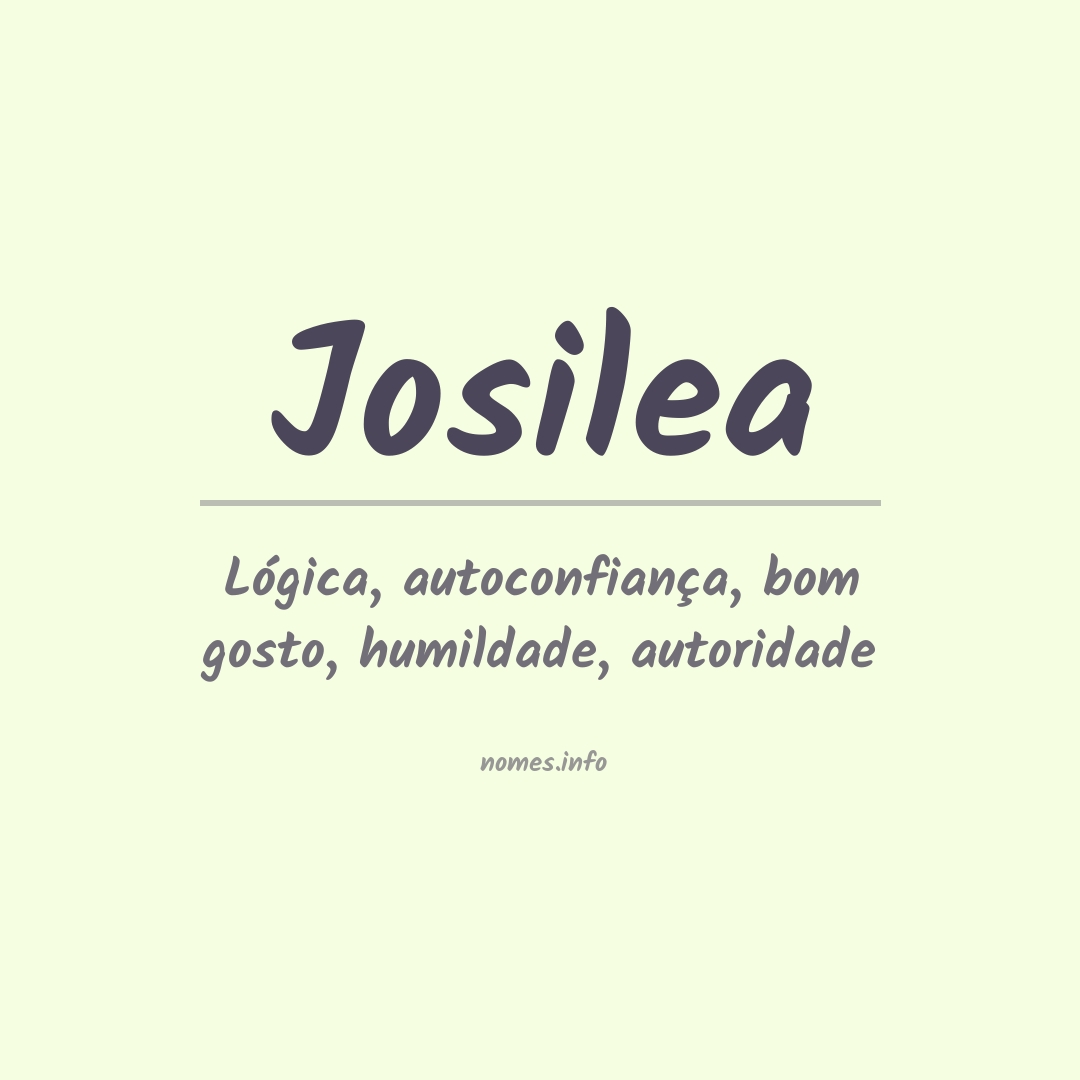 Significado do nome Josilea