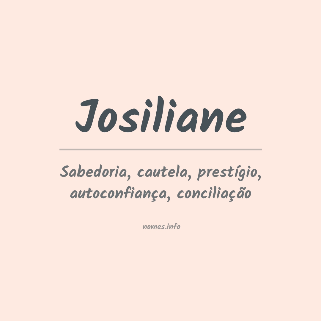 Significado do nome Josiliane