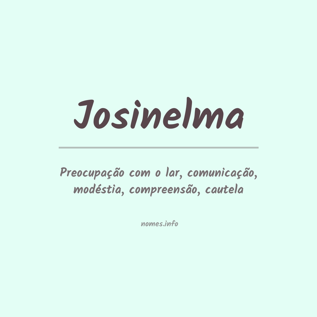 Significado do nome Josinelma