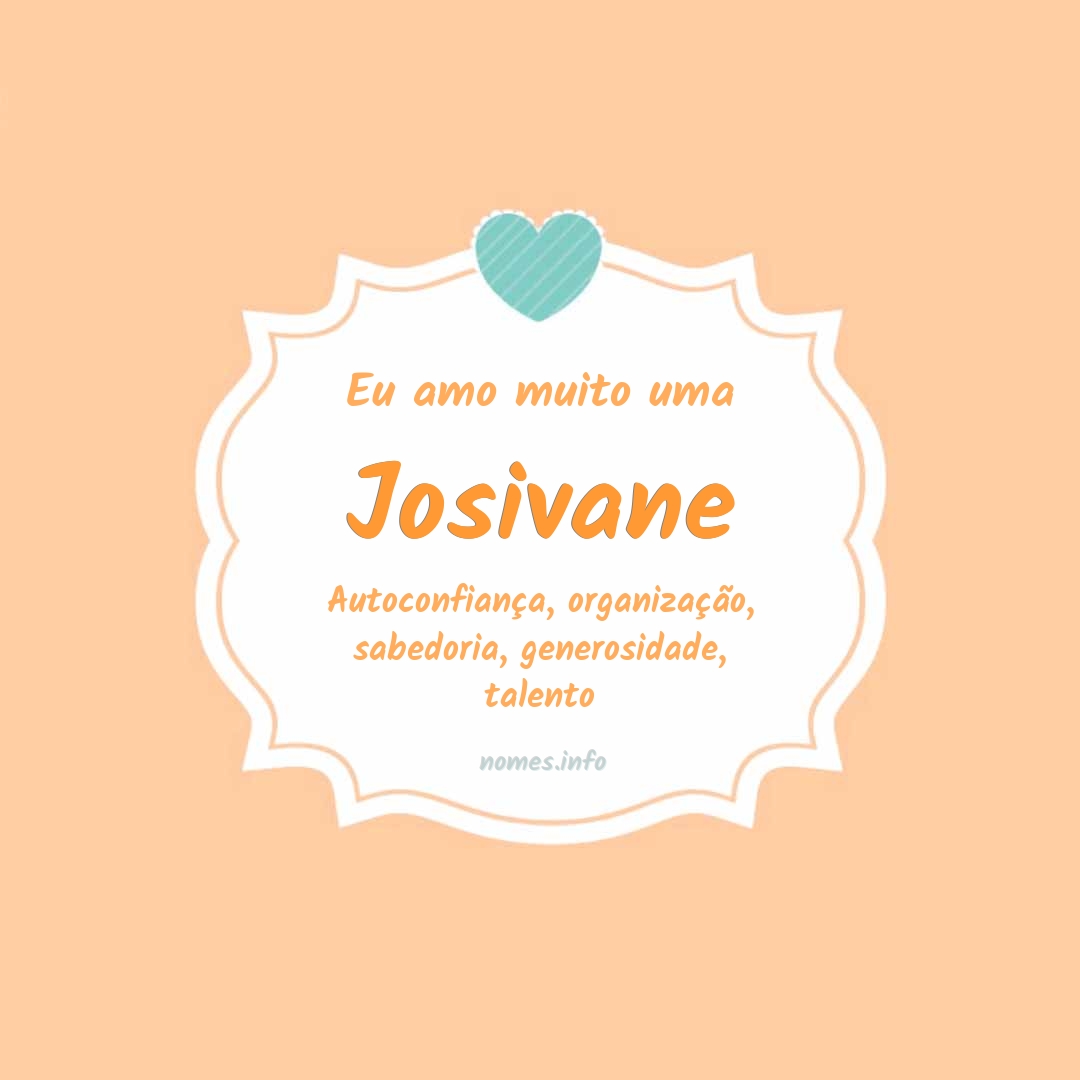 Eu amo muito Josivane