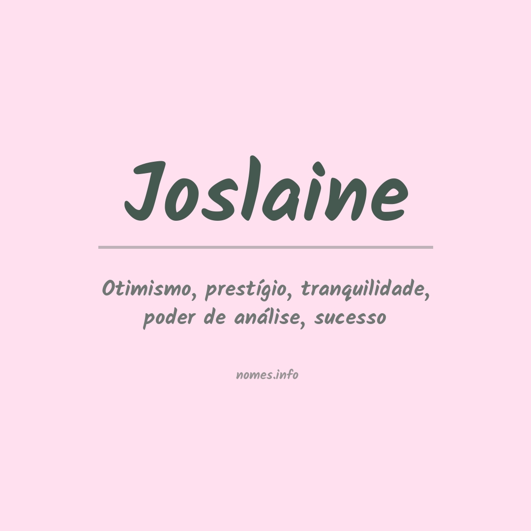 Significado do nome Joslaine