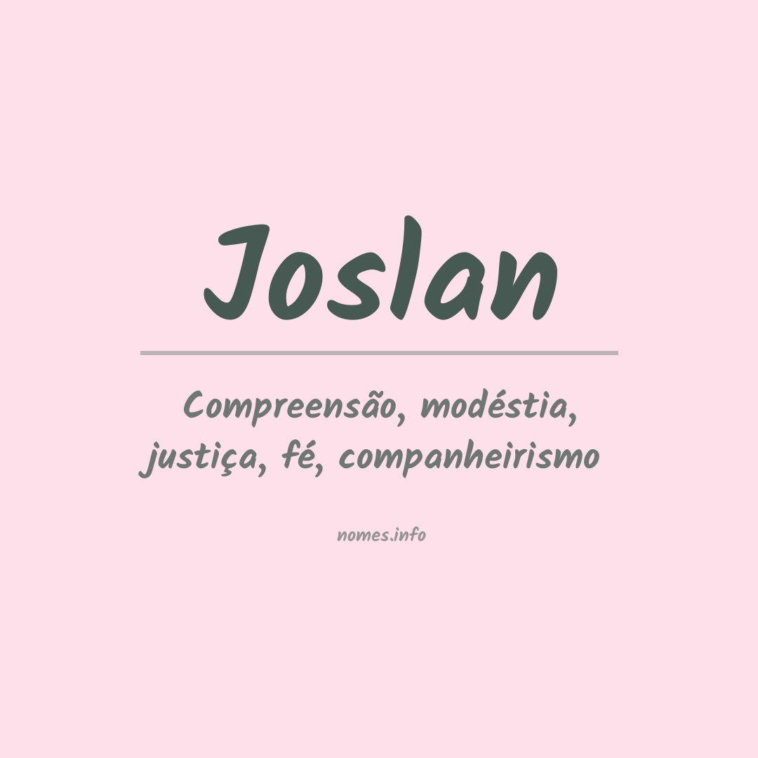 Significado do nome Joslan