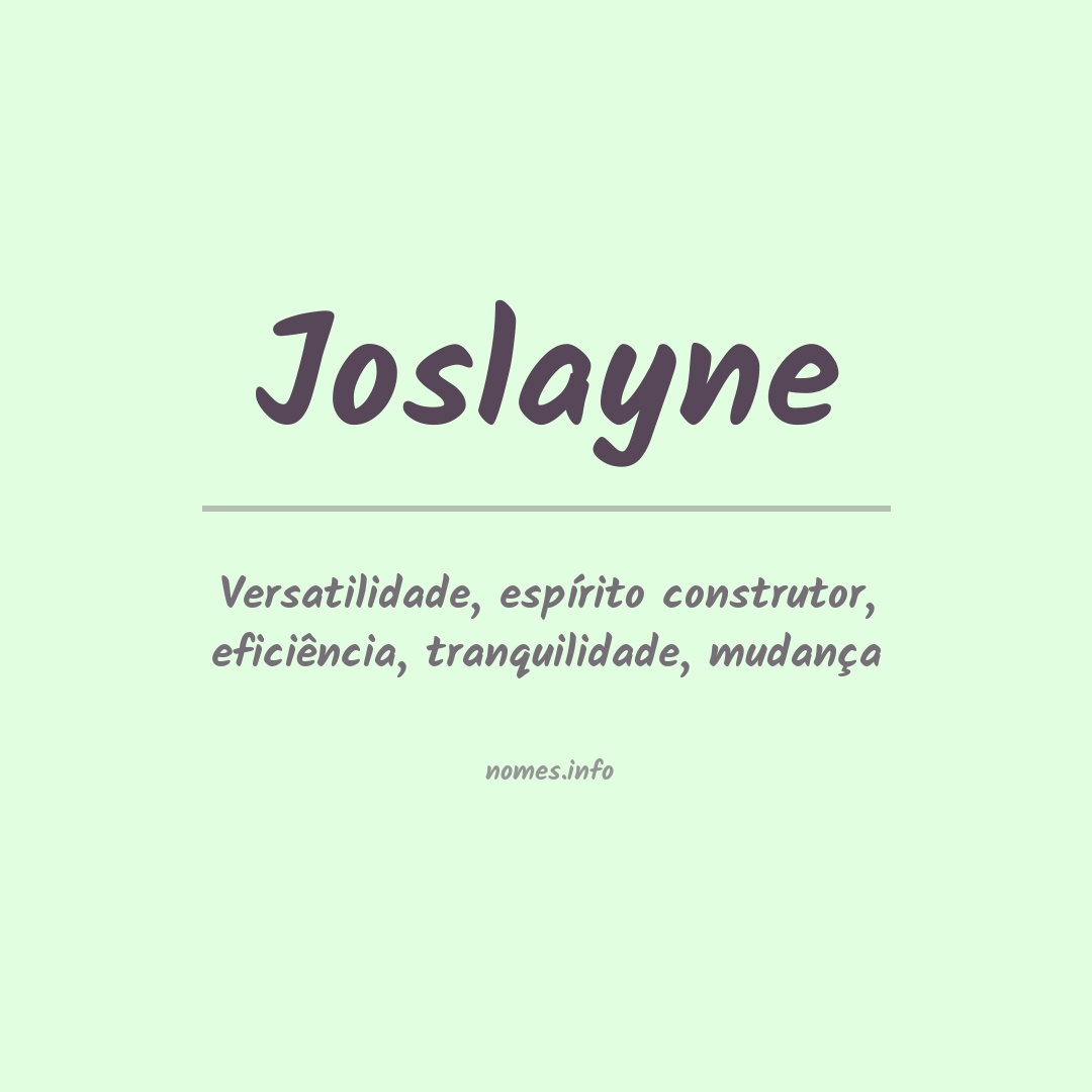 Significado do nome Joslayne