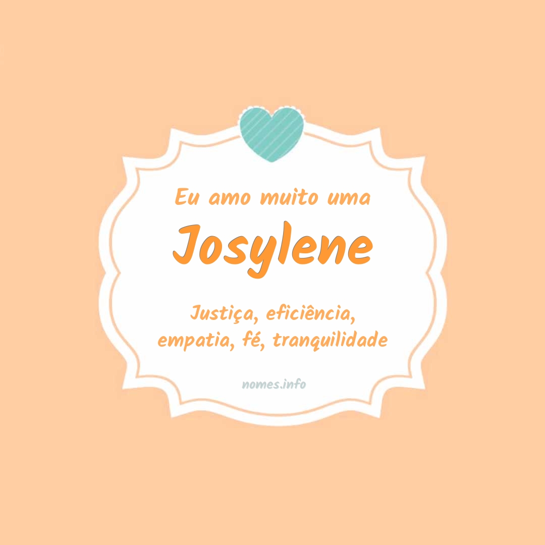 Eu amo muito Josylene