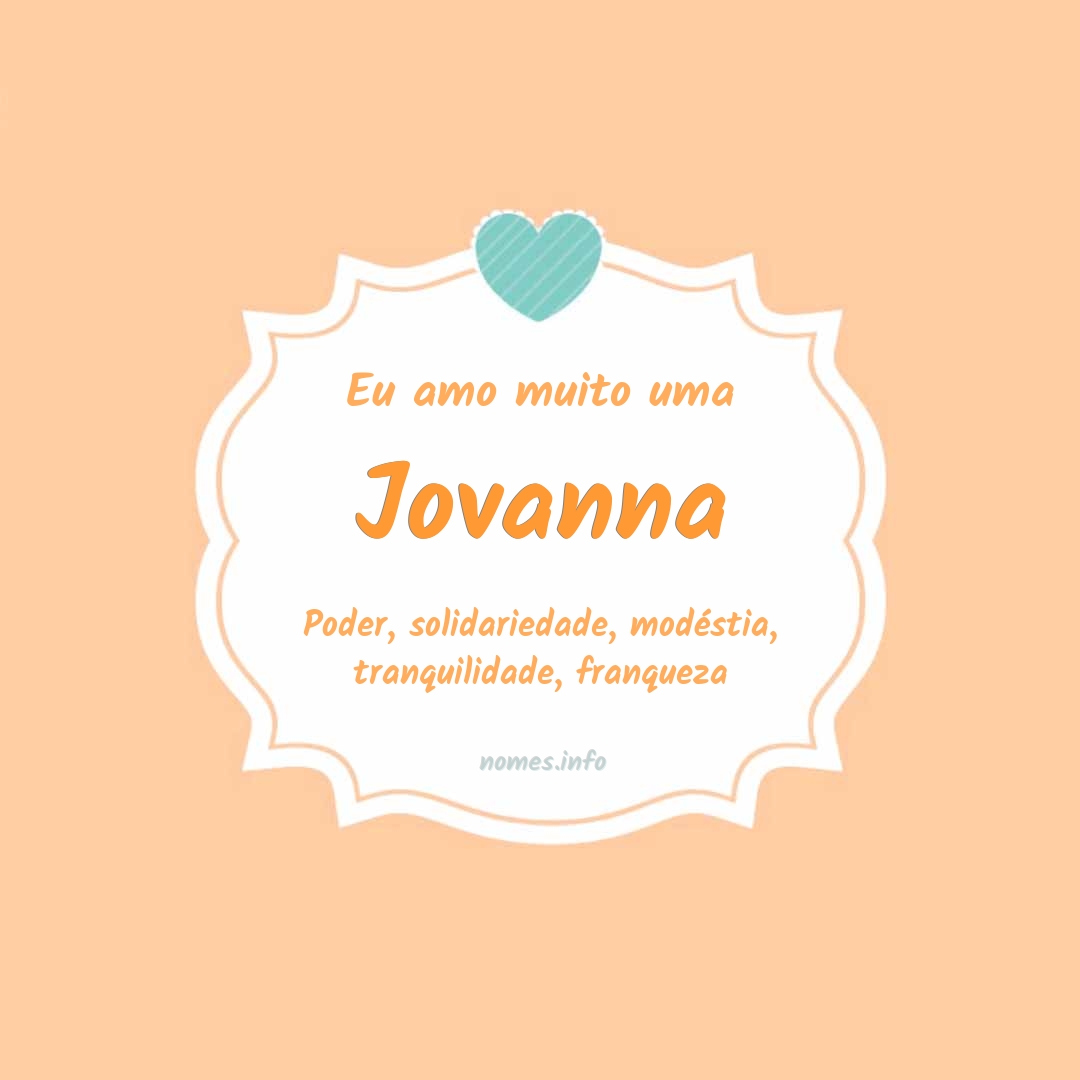 Eu amo muito Jovanna