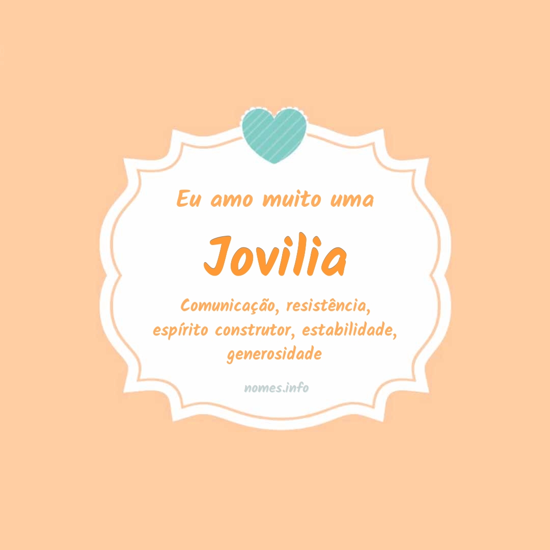 Eu amo muito Jovilia
