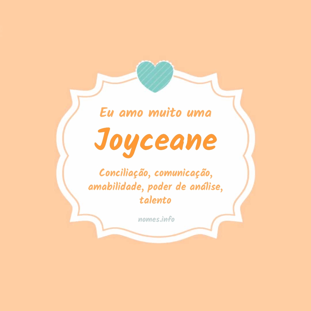 Eu amo muito Joyceane