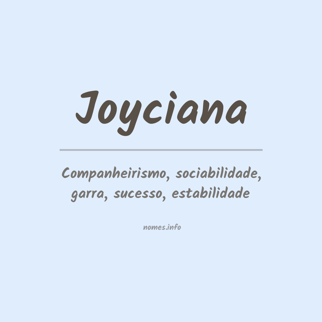 Significado do nome Joyciana
