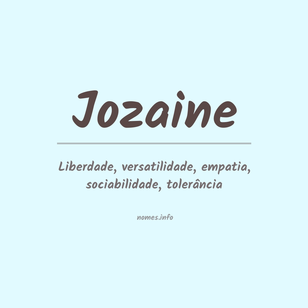 Significado do nome Jozaine