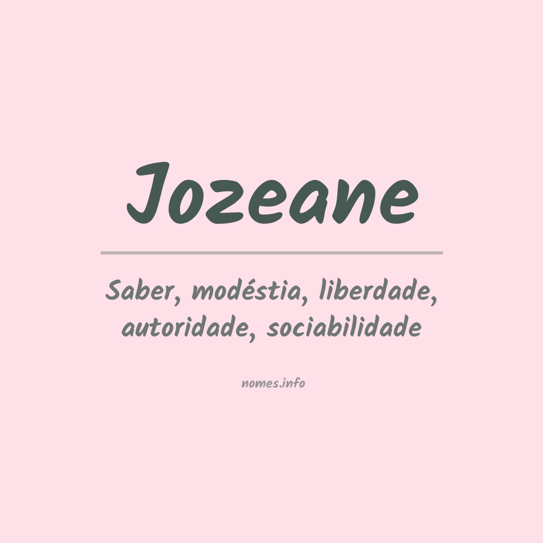 Significado do nome Jozeane