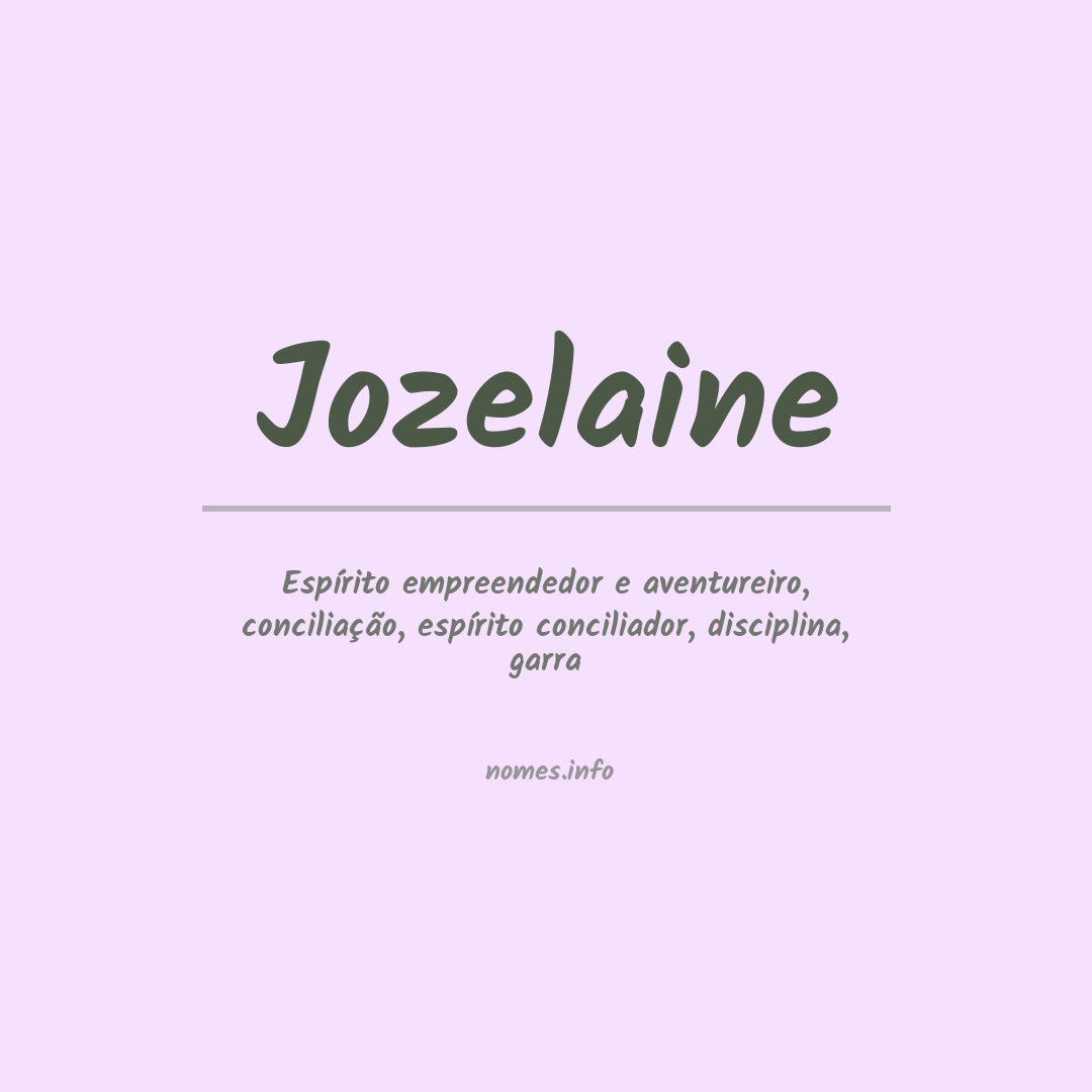 Significado do nome Jozelaine