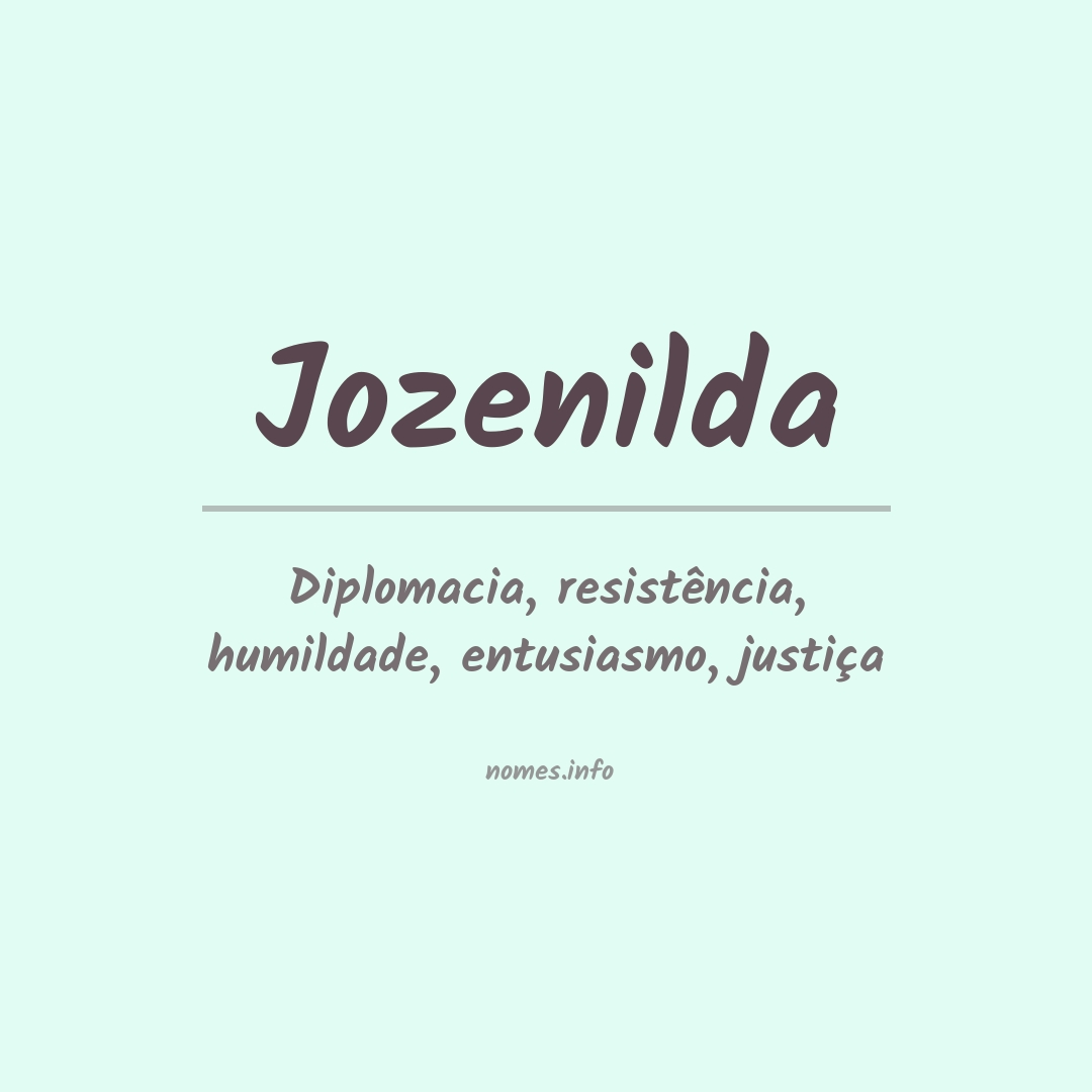 Significado do nome Jozenilda