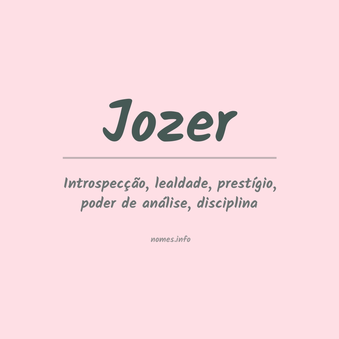 Significado do nome Jozer