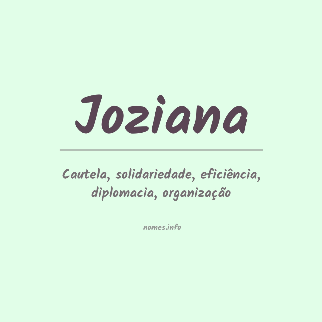 Significado do nome Joziana