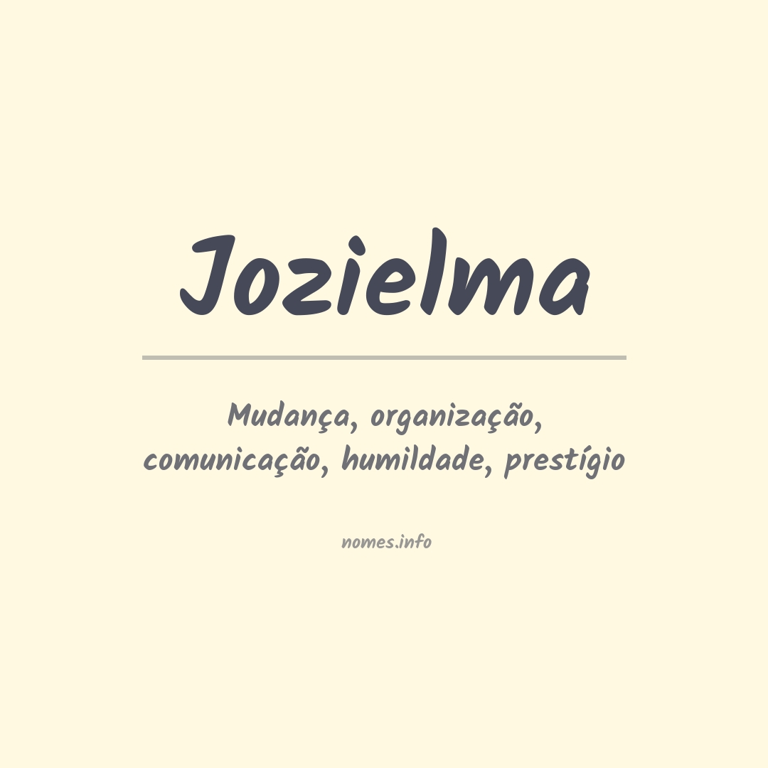Significado do nome Jozielma