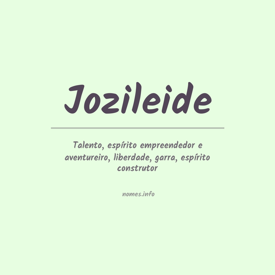 Significado do nome Jozileide
