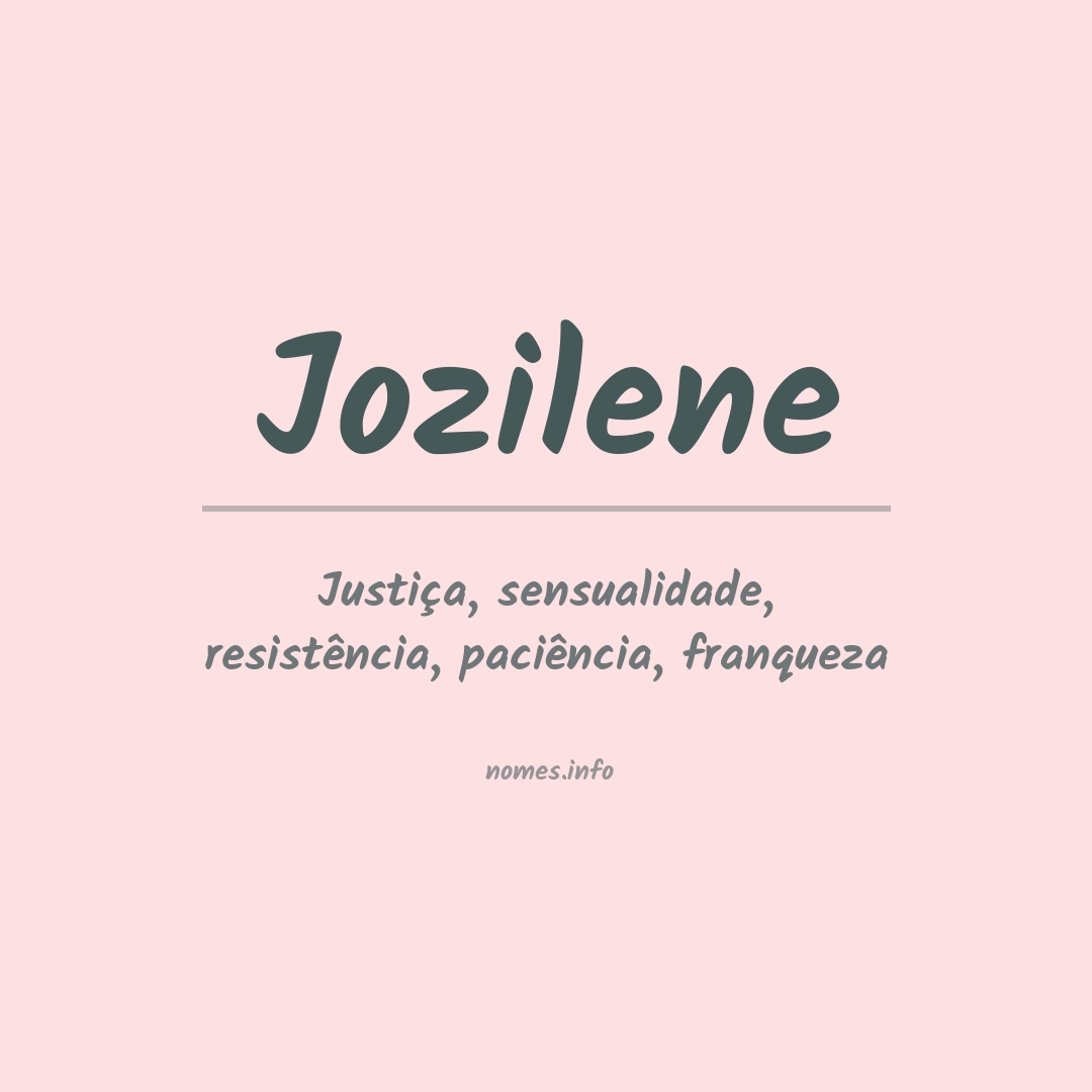 Significado do nome Jozilene