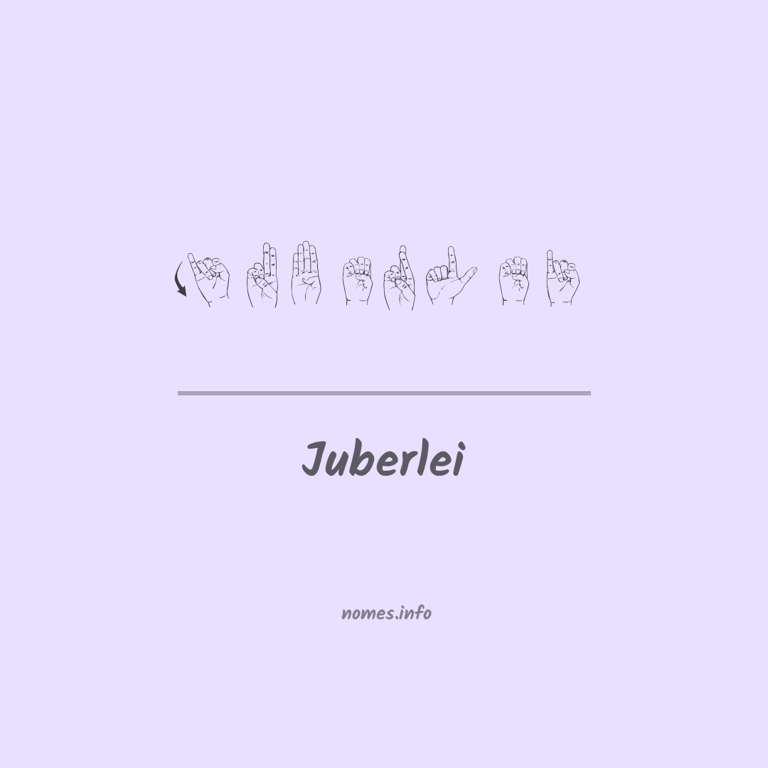 Juberlei em Libras