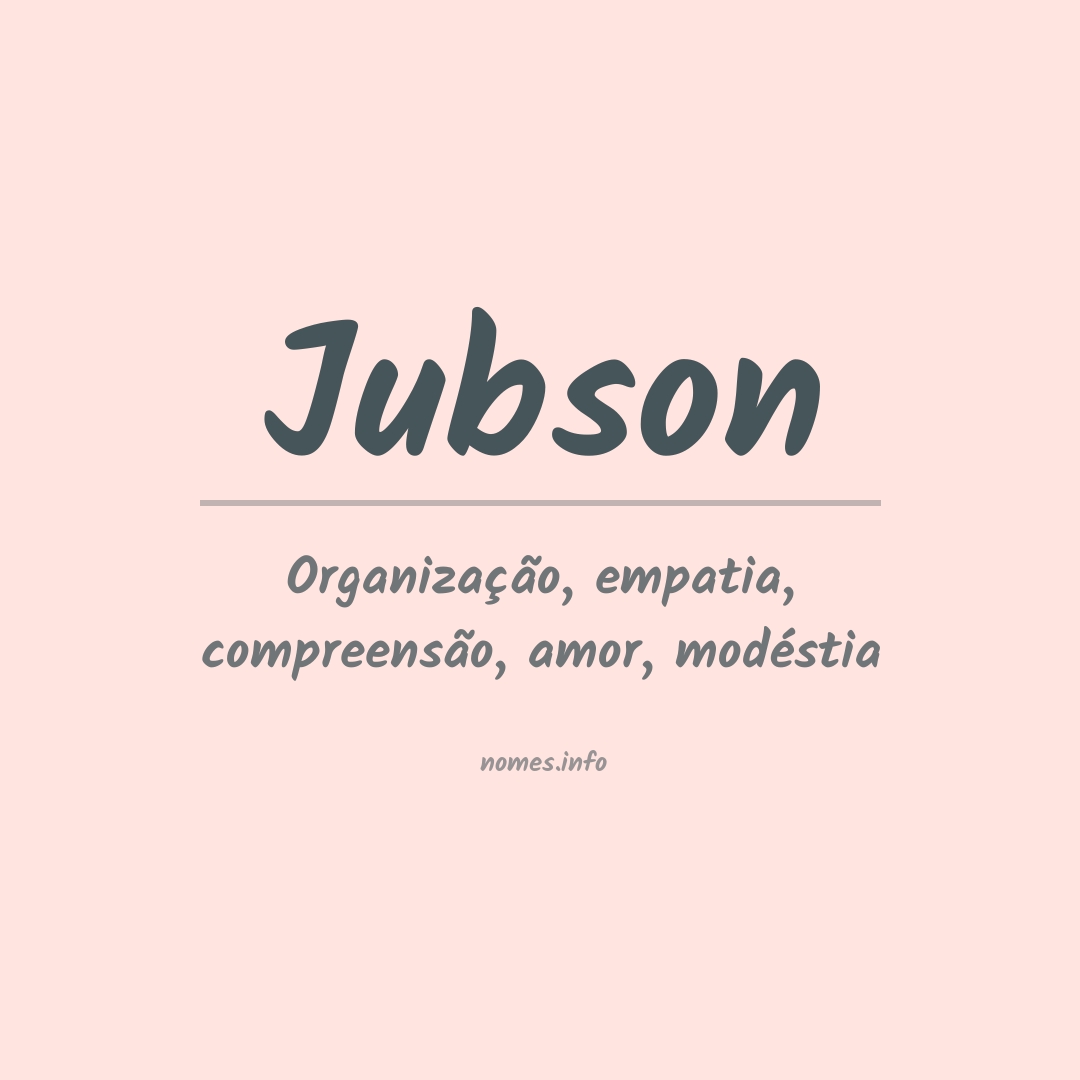 Significado do nome Jubson