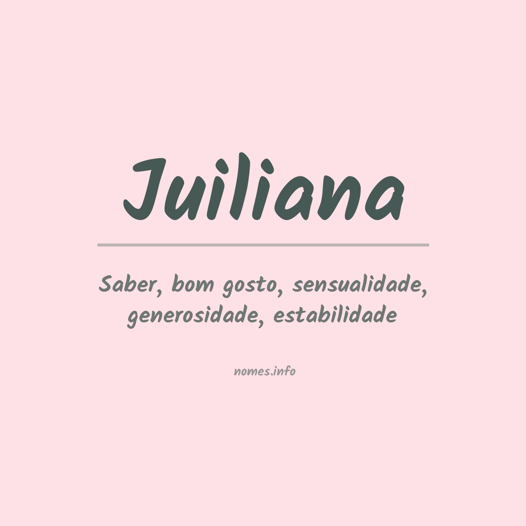 Significado do nome Juiliana