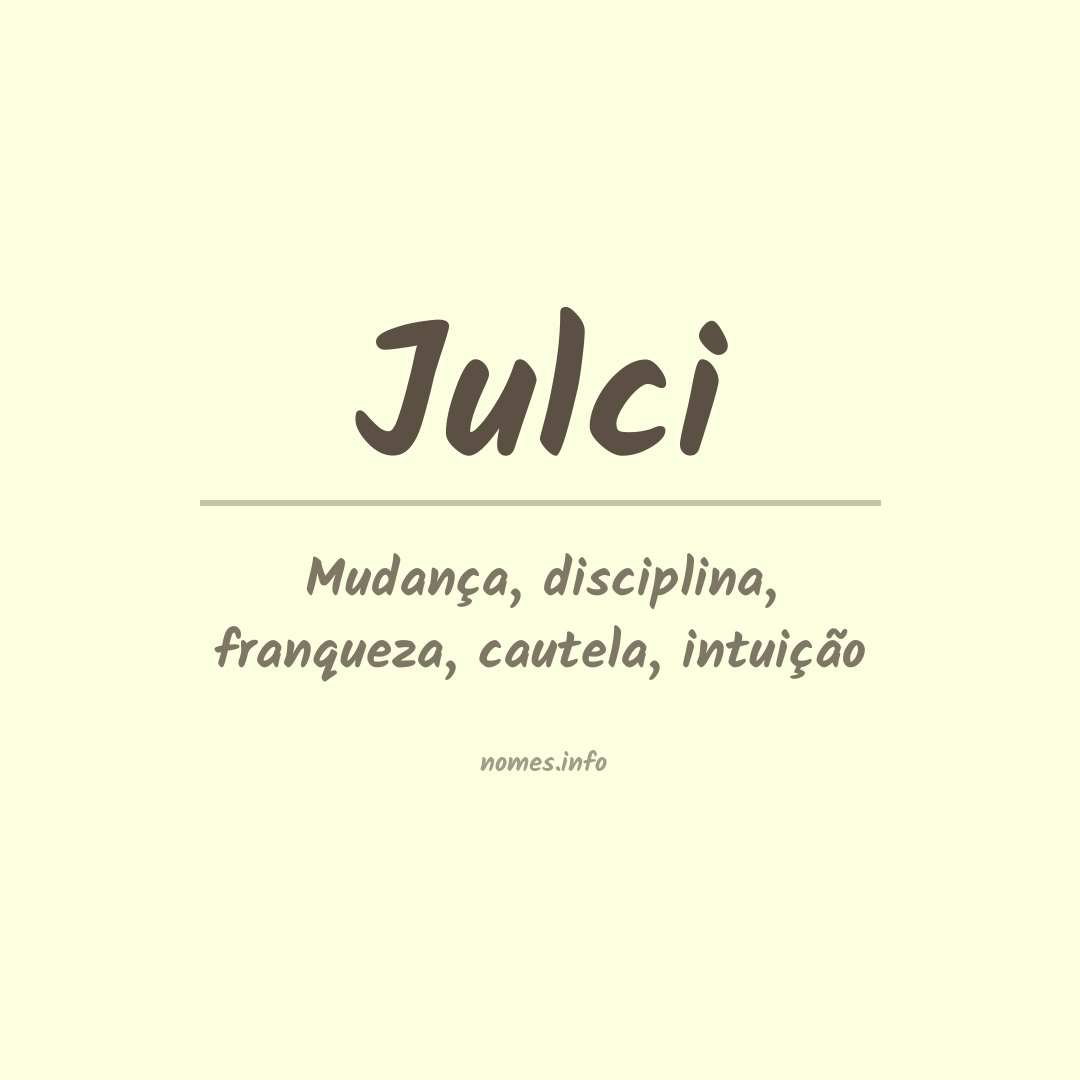 Significado do nome Julci