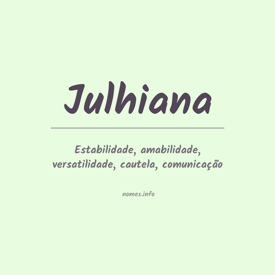 Significado do nome Julhiana