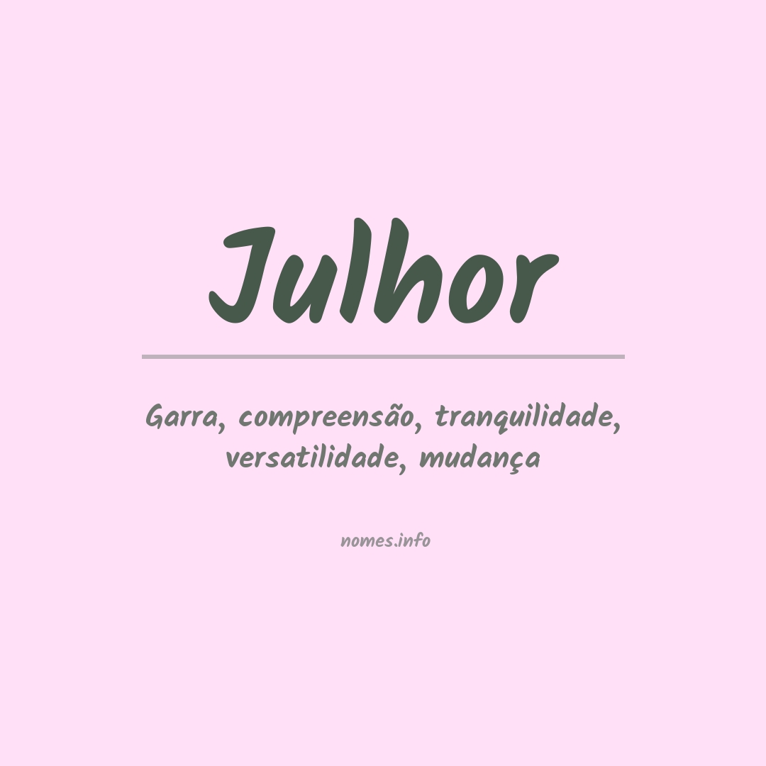 Significado do nome Julhor