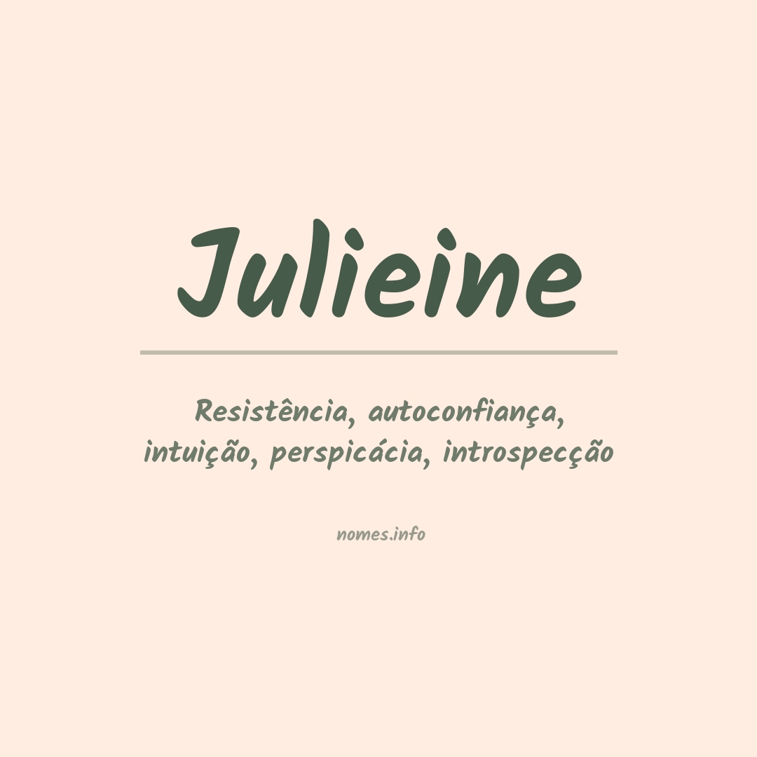 Significado do nome Julieine