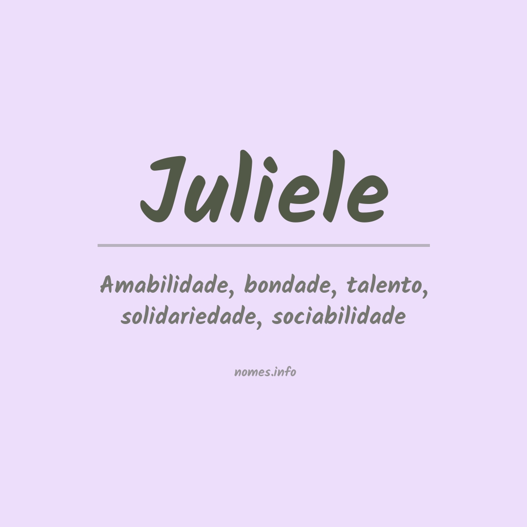 Significado do nome Juliele