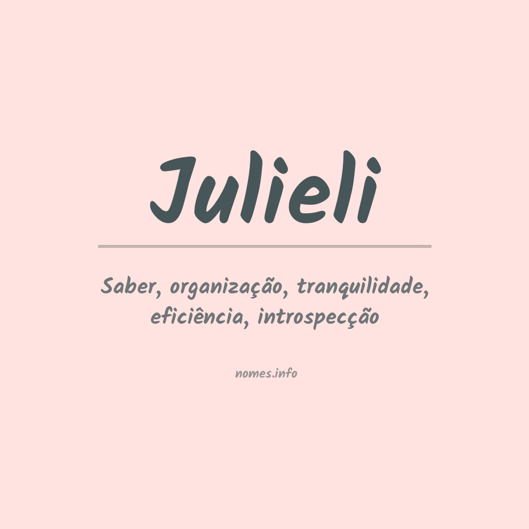 Significado do nome Julieli