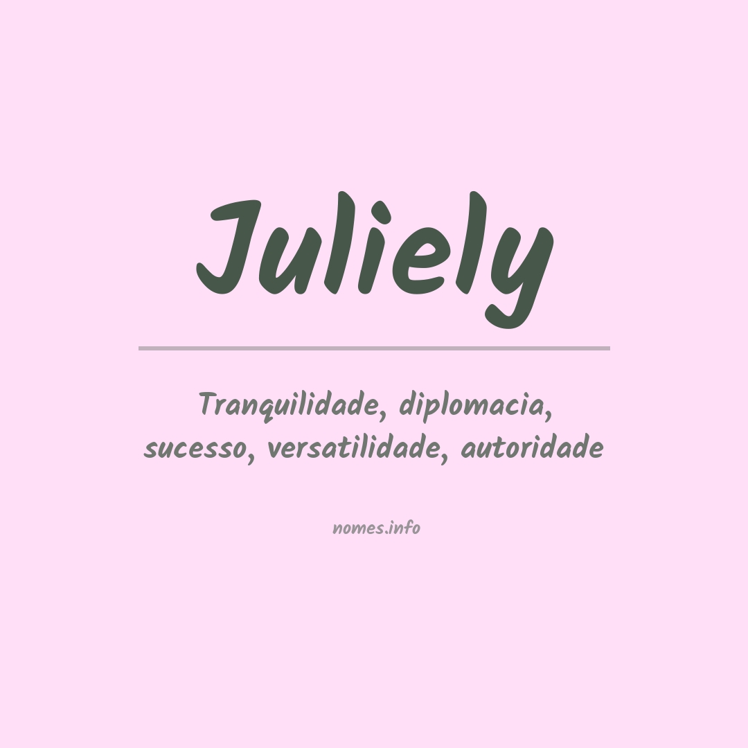 Significado do nome Juliely