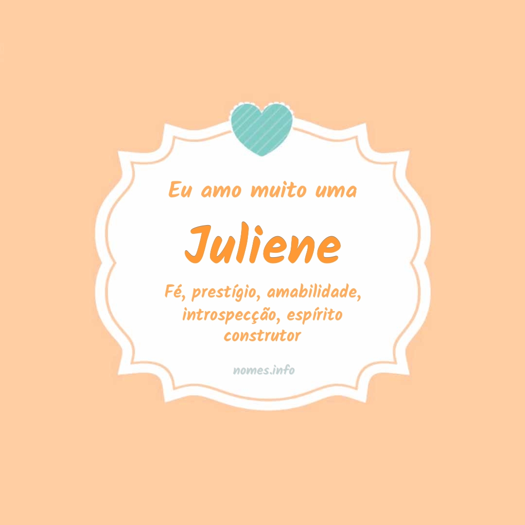 Eu amo muito Juliene