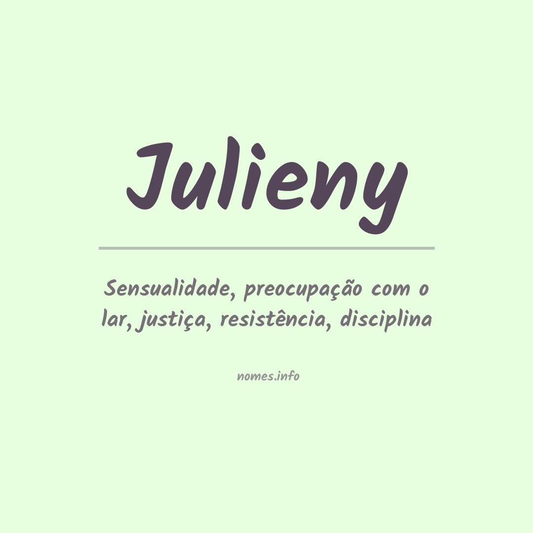 Significado do nome Julieny