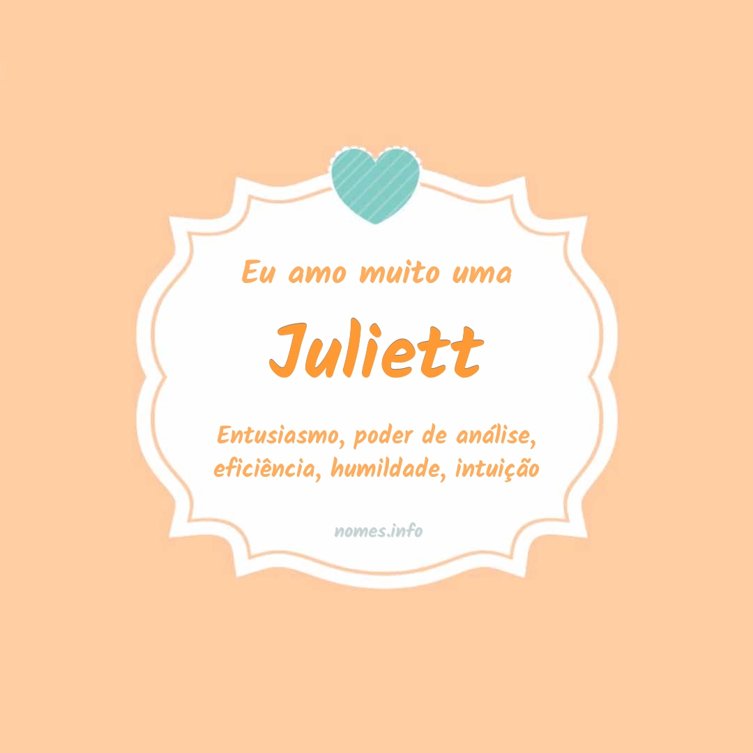 Eu amo muito Juliett