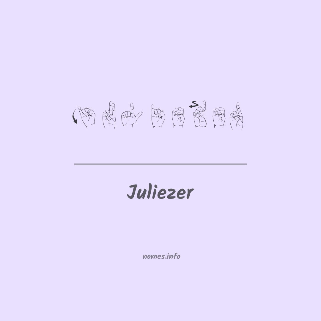 Juliezer em Libras