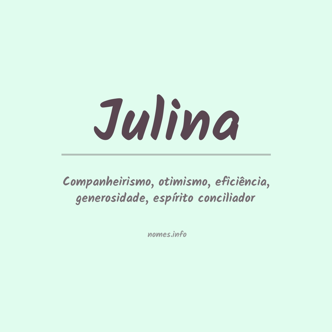 Significado do nome Julina