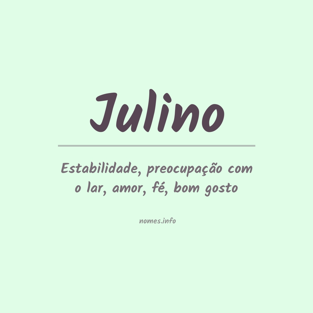 Significado do nome Julino