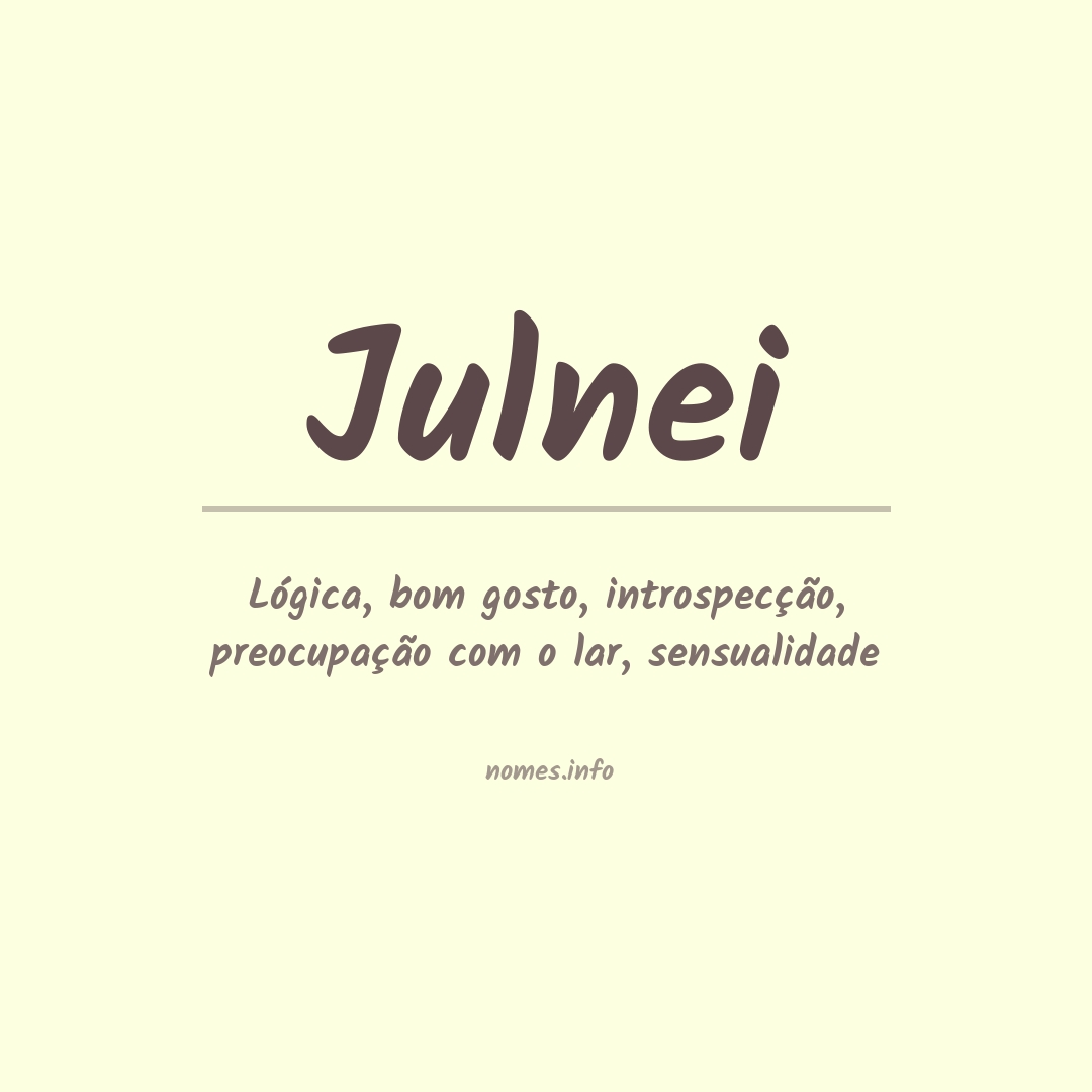 Significado do nome Julnei