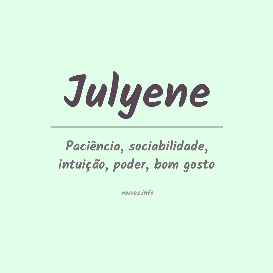Significado do nome Julyene