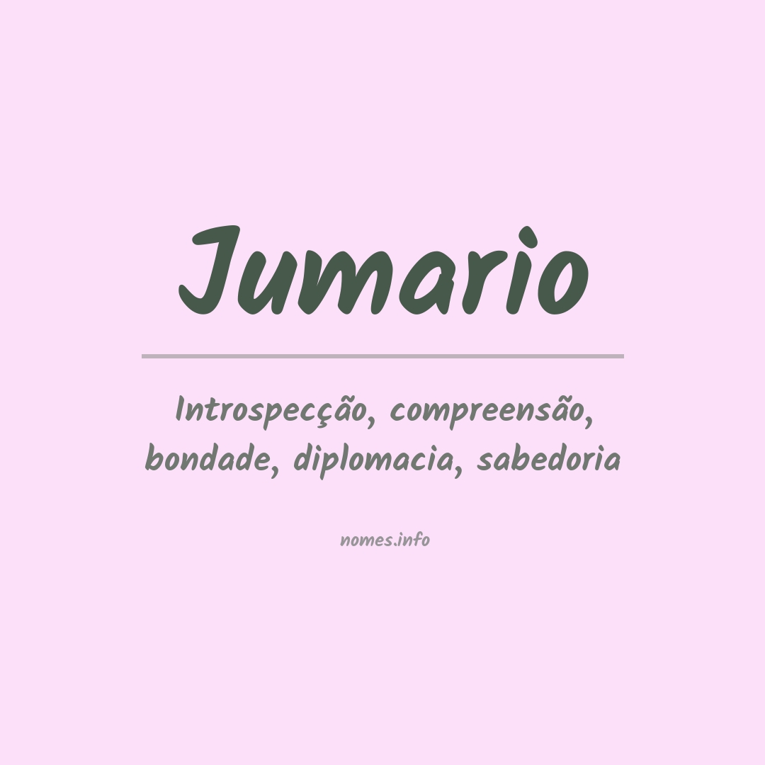 Significado do nome Jumario