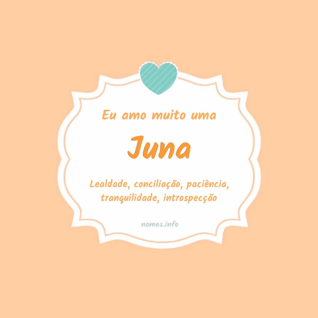 Eu amo muito Juna Eu amo muito Juna